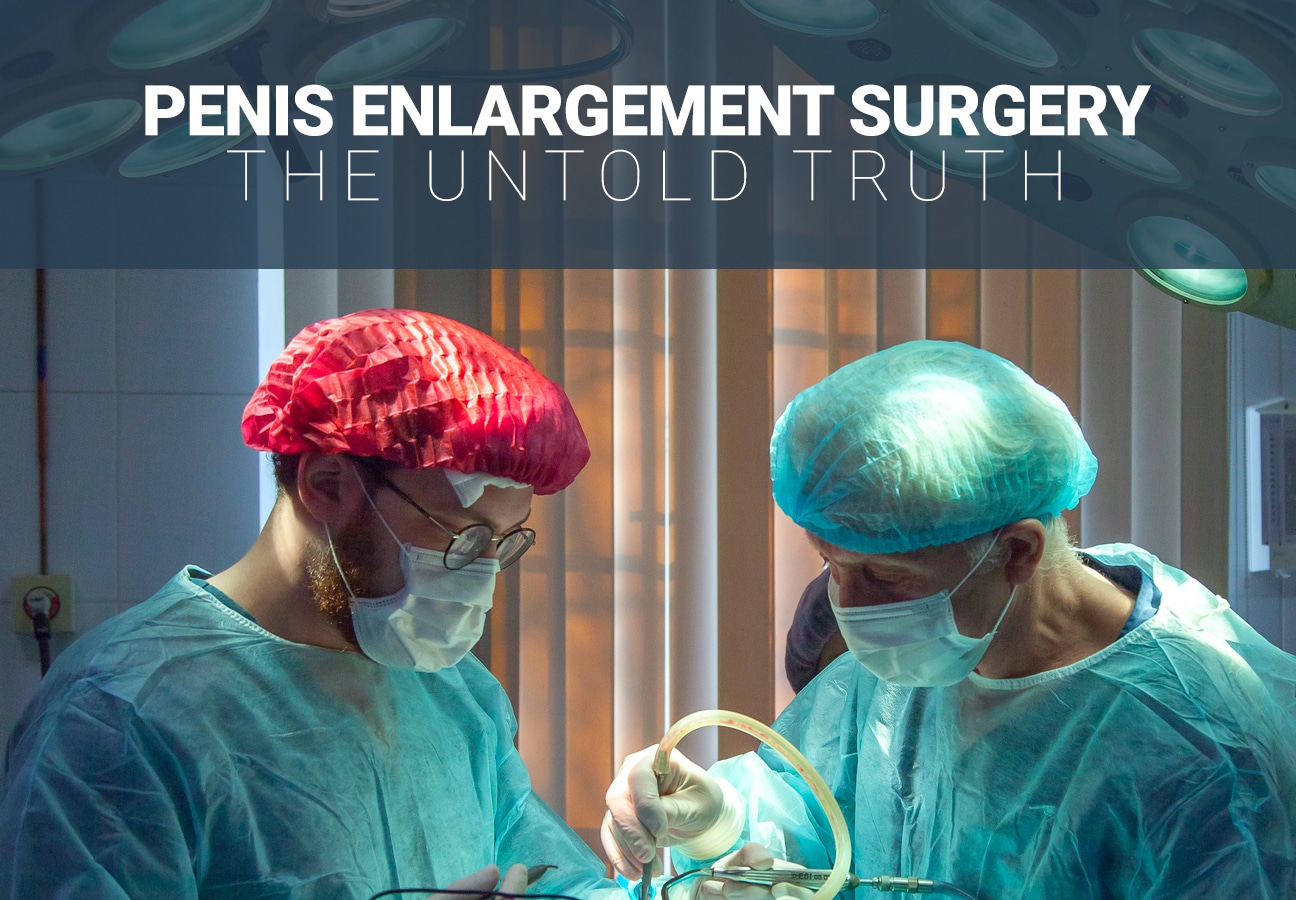 Penis Enlargement Surgery